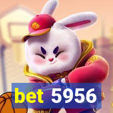 bet 5956